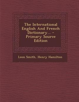 Paperback The International English and French Dictionary... [French] Book