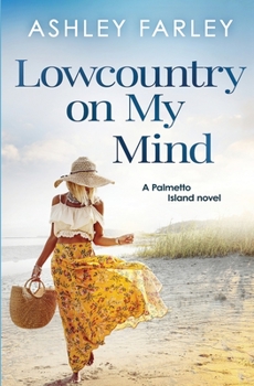 Paperback Lowcountry On My Mind Book