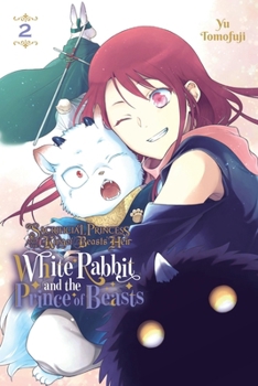 Paperback Sacrificial Princess and the King of Beasts Heir: White Rabbit and the Prince of Beasts, Vol. 2 Book