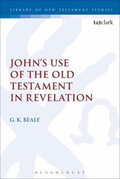 Paperback John's Use of the Old Testament in Revelation Book