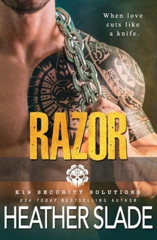 Razor - Book #1 of the K19 Security Solutions Team One