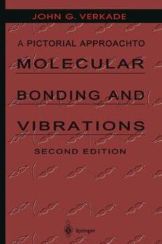 Paperback A Pictorial Approach to Molecular Bonding and Vibrations Book