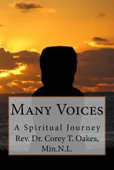Paperback Many Voices: A Spiritual Journey Book