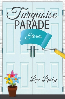 Paperback Turquoise Parade: Stories Book