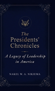 Hardcover The Presidents' Chronicles Book