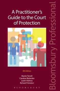 Paperback A Practitioner's Guide to the Court of Protection Book