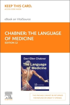 Printed Access Code The Language of Medicine Elsevier eBook on Vitalsource (Retail Access Card): The Language of Medicine Elsevier eBook on Vitalsource (Retail Access Car Book