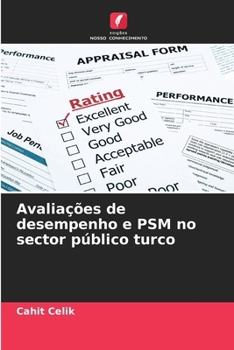 Paperback Avaliações de desempenho e PSM no sector público turco [Portuguese] Book