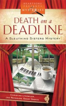 Paperback Death on a Deadline: A Sleuthing Sisters Mystery Book