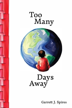 Paperback Too Many Days Away Book