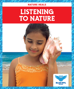 Library Binding Listening to Nature Book