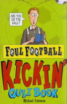 Kickin' Quiz Book - Book  of the Foul Football