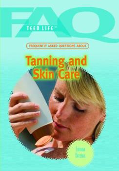 Library Binding Frequently Asked Questions about Tanning and Skin Care Book