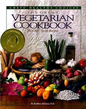 Paperback The Great Vegetarian Cookbook: Revised Third Edition Book