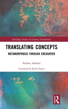 Hardcover Translating Concepts: Metamorphosis through Encounter Book