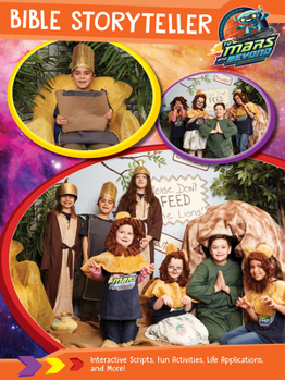 Vacation Bible School (Vbs) to Mars and Beyond Bible Storyteller: Explore Where God's Power Can Take You!