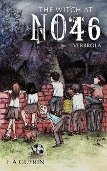 Paperback The Witch at No46: Verbrola Book