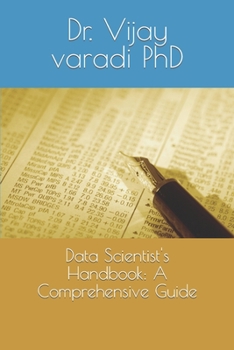 Paperback Data Scientist's Handbook: A Comprehensive Guide Book