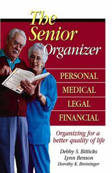 Paperback The Senior Organizer: Personal, Medical, Legal, Financial Book