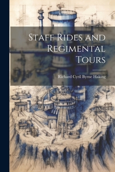 Paperback Staff Rides and Regimental Tours Book