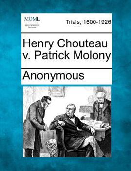 Paperback Henry Chouteau V. Patrick Molony Book