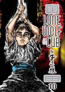 New Lone Wolf and Cub, Volume 10 - Book #10 of the New Lone Wolf and Cub