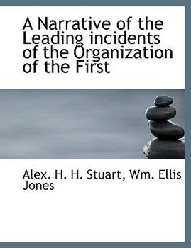 Paperback A Narrative of the Leading Incidents of the Organization of the First Book