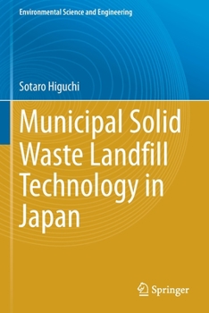 Paperback Municipal Solid Waste Landfill Technology in Japan Book