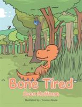 Paperback Bone Tired Book