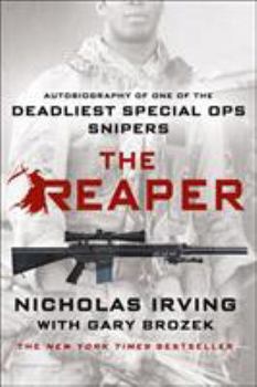 Paperback The Reaper: Autobiography of One of the Deadliest Special Ops Snipers Book