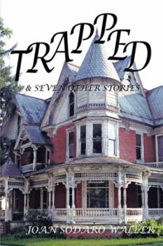 Paperback Trapped!: And Seven Other Stories Book