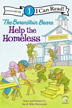 Paperback The Berenstain Bears Help the Homeless: Level 1 Book