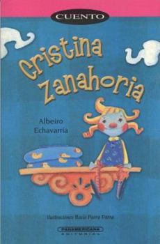 Cristina Zanahoria (Coleccion Corcel) (Spanish Edition)