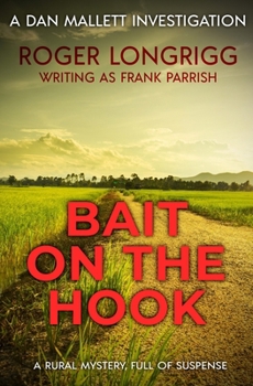 Paperback Bait on the Hook: A rural mystery, full of suspense Book