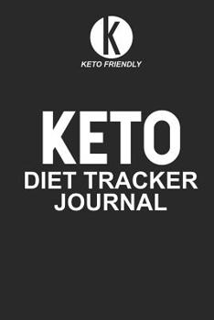 Paperback Keto Diet Tracker Journal: Ketogenic Diet Nutrition Log Journal for Weight Loss, Write Your Own Keto Recipes, Meal Planner Notebook, 12-Week Dail Book