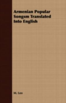 Paperback Armenian Popular Songsm Translated Into English Book