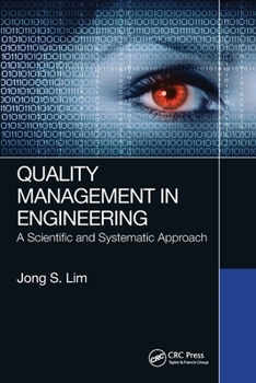 Paperback Quality Management in Engineering: A Scientific and Systematic Approach Book
