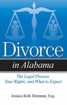 Divorce in Alabama: Understandable Answers to Your Legal Questions