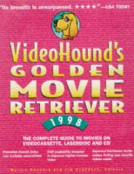 Paperback VideoHound's Golden Movie Retriever: The Complete Guide to Movies on Videocassette, Laserdisc and DVD Book