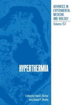Hyperthermia - Book #137 of the Advances in Experimental Medicine and Biology