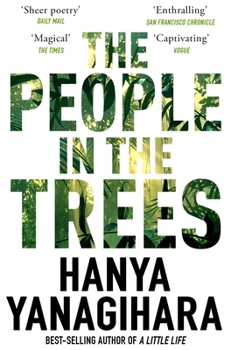 Paperback People in the Trees, The: The Stunning First Novel from the Author of a Book