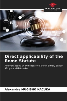 Paperback Direct applicability of the Rome Statute Book