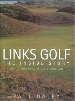 Hardcover Links Golf: The Inside Story Book