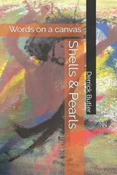 Paperback Shells & Pearls: Words on a Canvas Book