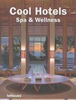 Paperback Cool Hotels: Spa & Wellness Book