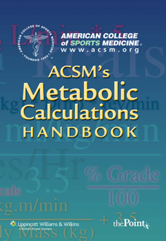 Paperback Acsm's Metabolic Calculations Handbook Book