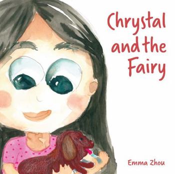 Hardcover Chrystal and the Fairy Book