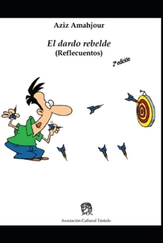 Paperback El dardo rebelde (Reflecuentos) [Spanish] Book