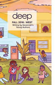 Paperback Fall 2016 West: Stories from Savannah's Young Authors Book