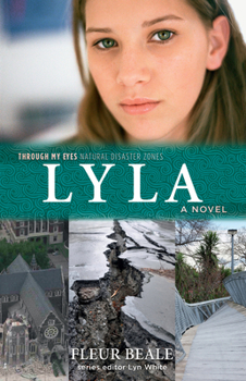 Lyla: Through My Eyes - Natural Disaster Zones - Book  of the Through My Eyes